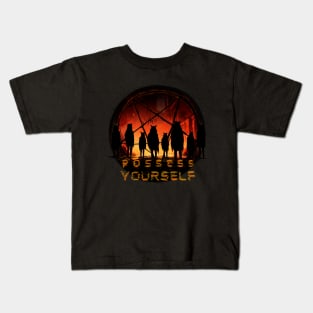 Possess Yourself Kids T-Shirt